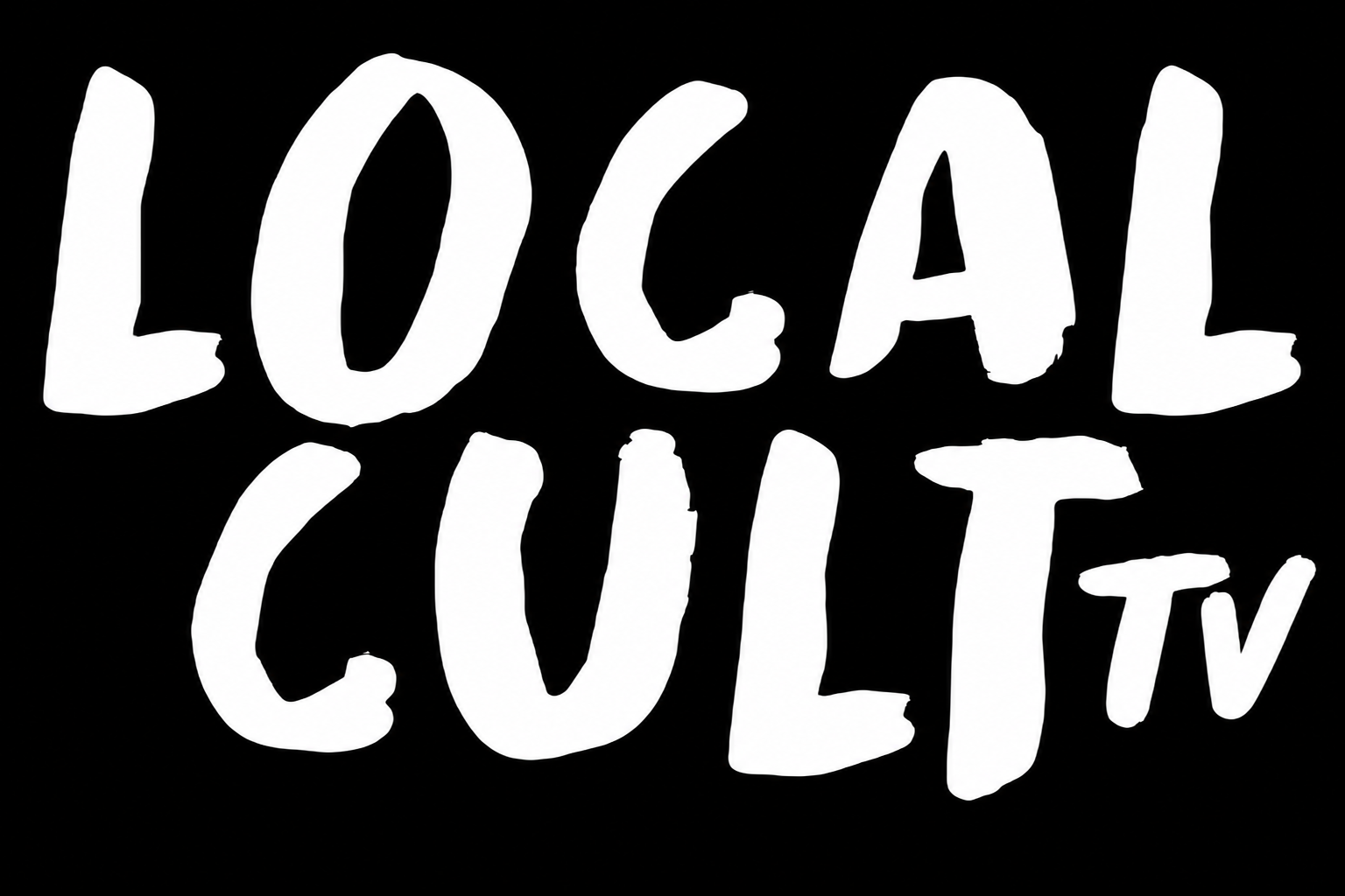 LOCAL CULT TV